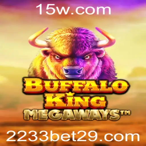 Explorando o Mundo Fascinante de BuffaloKing com 2233bet